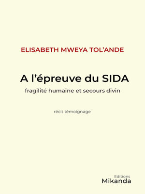 cover image of A L'EPREUVE DU SIDA